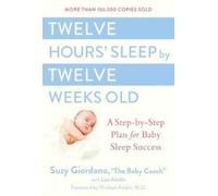 Suzy Giordano Twelve Hours Sleep by Twelve Weeks (Copertina rigida)