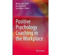 Suzy Green Positive Psychology Coaching in the Workplace (Tascabile)