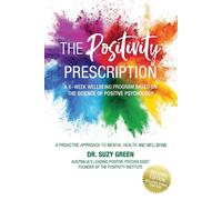 Suzy Green The Positivity Prescription (Tascabile)