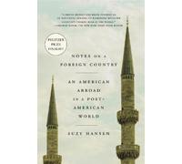 Suzy Hansen Notes on a Foreign Country (Tascabile)