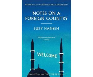 Suzy Hansen Notes on a Foreign Country (Tascabile)