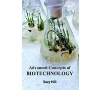 Suzy Hill Advanced Concepts of Biotechnology (Copertina rigida)