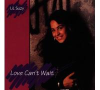 Suzy,Lil - Love can't wait