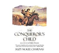 Suzy McKee Charnas Conqueror's Child (Tascabile)