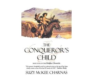 Suzy McKee Charnas Conqueror's Child (Tascabile)