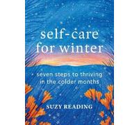 Suzy Reading Self-Care for Winter (Copertina rigida)