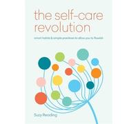 Suzy Reading The Self-Care Revolution (Tascabile)