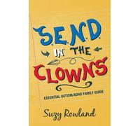 Suzy Rowland S.E.N.D. In The Clowns (Tascabile)