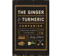 Suzy Scherr The Ginger and Turmeric Companion (Tascabile)