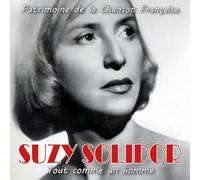 Suzy Solidor - Tout comme un homme (Patrimoine de la Chanson Française)