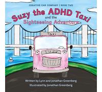 Suzy the ADHD Taxi and the Sightseeing Adventure: 2