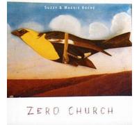 Suzzy And Maggie Roche Zero Church (CD) Album