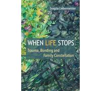 Svagito Liebermeister When Life Stops (Tascabile)