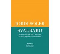 Svalbard: De las cosas que van a servirnos cuando llegue el fin del mundo: 93