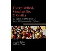 Svanibor Pettan Theory, Method, Sustainability, and Conflict (Tascabile)