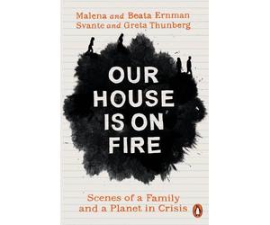 Svante Thunberg Malena Ernman Beata Ernman Greta Thu Our House is on (Tascabile)