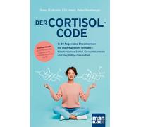 Svea Golinske D Der Cortisol-Code: In 30 Tagen das Stresshormon ins (Tascabile)