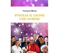 SVEGLIA IL LEONE CHE DORME