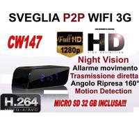 SVEGLIA SPIA TELECAMERA MICROCAMERA SPY CAM NIGHT VISION 3G WIFI CW147 +SD 32GB