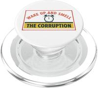 Svegliati e annusa la corruzione Commento politico PopSockets PopGrip per MagSafe