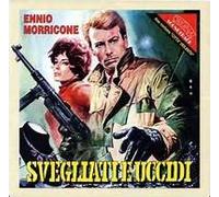 Svegliati E Uccidi/Citta Violenta - Svegliati E Uccidi