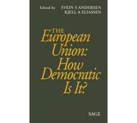 Svein S. Andersen The European Union: How Democratic Is It? (Tascabile)