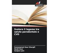 Svelare il legame tra salute parodontale e CVD