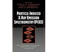 Sven A. E. Joha Particle-Induced X-Ray Emission Spectrometry (Copertina rigida)