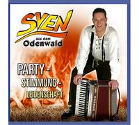 Sven aus dem Odenwald - Party-Stimmung-Leidenschaft