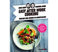 Sven Bach Marti Easy After-Work-Cooking: Schlank und gesund im Arbei (Tascabile)