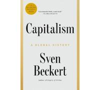 Sven Beckert Capitalism (Copertina rigida)