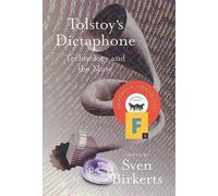 Sven Birkerts Tolstoy's Dictaphone (Tascabile)