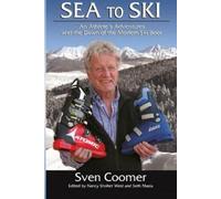Sven Coomer Sea to Ski (Tascabile)