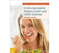 Sven-David Müller C Ernährungsratgeber Morbus Crohn und Colitis ulce (Tascabile)