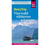 Sven Eisermann Reise Know-How MeinTrip Vierwaldstättersee & Luzern: (Tascabile)