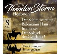Sven Görtz Das Große Theodor Storm Hörbuch