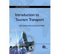 Sven Gross Louisa Klemmer Introduction to Tourism Transport (Tascabile)