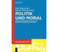 Sven Hanuschek Politik und Moral (Copertina rigida) Erich Kästner Studien