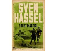 Sven Hassel Court Martial (Tascabile) Sven Hassel War Classics