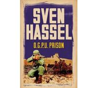Sven Hassel O.G.P.U. Prison (Tascabile) Sven Hassel War Classics