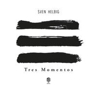 Sven Helbig Sven Helbig: Tres Momentos (Vinyl LP) 10" Album