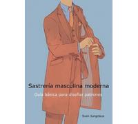 Sven Jungclaus Sastrería masculina moderna (Tascabile)
