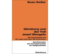 Sven Keller Günzburg Und Der Fall Josef Mengele (Tascabile)