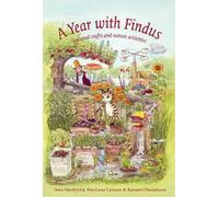 Sven Nordqvist A Year with Findus (Copertina rigida) Findus & Pettson