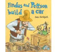 Sven Nordqvist Findus and Pettson build a Car (Libro di cartone)
