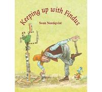 Sven Nordqvist Keeping up with Findus (Copertina rigida) Findus & Pettson