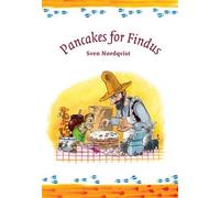 Sven Nordqvist Pancakes for Findus (Copertina rigida) Findus & Pettson