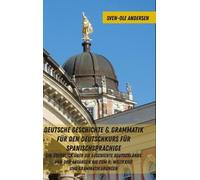 Sven-Ole Anders Deutsche Geschichte & Grammatik fuer den Deut (Copertina rigida)