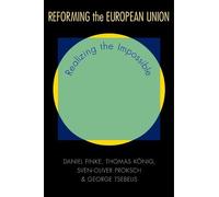 Sven-Oliver Proksch Daniel Finke George Tsebe Reforming the E (Copertina rigida)