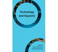 Sven Ove Hansson Technology and Equality (Copertina rigida)